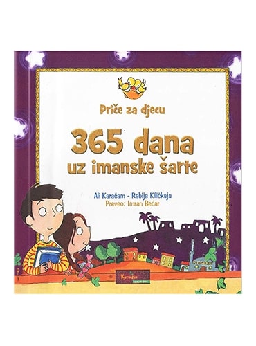 365 dana uz imanske šarte Ali Karačam - Rabija Kiličkaja islamske knjige islamska knjižara Sarajevo Novi Pazar El Kelimeh