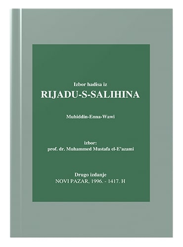 Izbor hadisa iz Rijadu-s-salihina Muhiddin Enna Wawi islamske knjige islamska knjižara Sarajevo Novi Pazar El Kelimeh