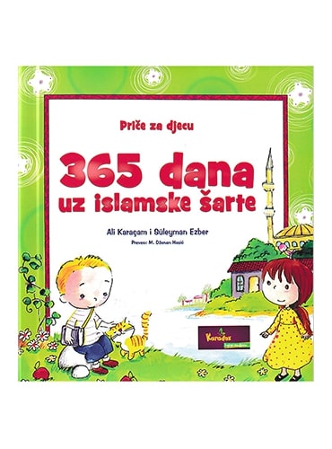 365 dana uz islamske šarte Ali Karačam - Sulejman Ezber islamske knjige islamska knjižara Sarajevo Novi Pazar El Kelimeh