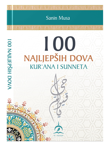 100 najljepših dova Kur'ana i sunneta