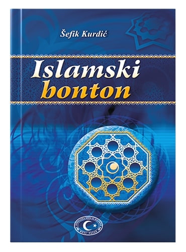 Islamski bonton Šefik Kurdić islamske knjige islamska knjižara Sarajevo Novi Pazar El Kelimeh