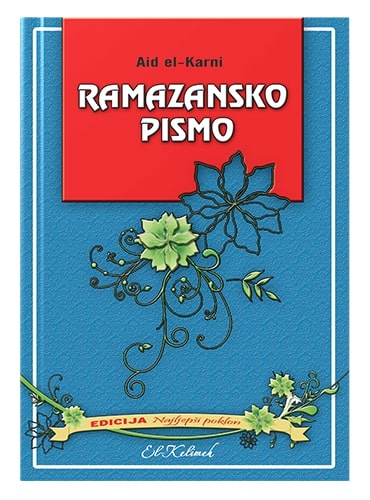 Ramazansko pismo Aid el-Karni islamske knjige islamska knjižara Sarajevo Novi Pazar El Kelimeh