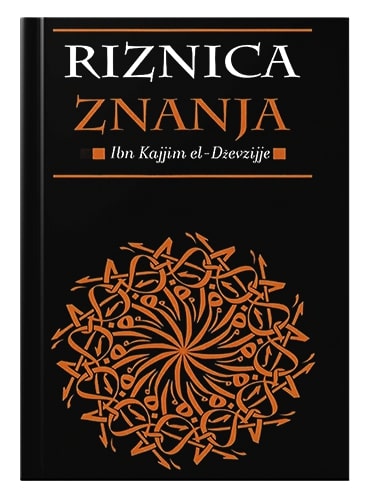 Riznica znanja Ibn Kajjim el-Dževzijje islamske knjige islamska knjižara Sarajevo Novi Pazar El Kelimeh