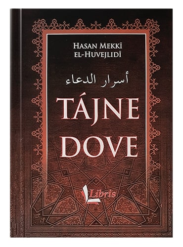 Tajne dove Hasan Mekki el-Huvejlidi islamske knjige islamska knjižara Sarajevo Novi Pazar El Kelimeh