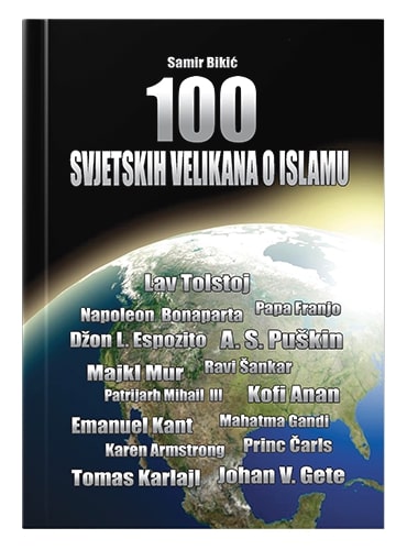 100 svjetskih velikana o islamu Samir Bikić islamske knjige islamska knjižara Sarajevo Novi Pazar El Kelimeh