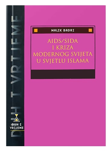 AIDS_SIDA i kriza modernog svijeta u svjetlu islama Malik Badri islamske knjige islamska knjižara Sarajevo Novi Pazar El Kelimeh