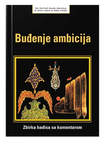 Buđenje ambicija Redžeb El-Hanbeli islamske knjige islamska knjižara Sarajevo Novi Pazar El Kelimeh