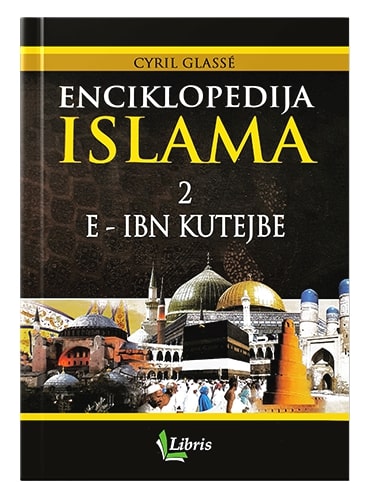 Enciklopedija Islama Cyril Glasse islamske knjige islamska knjižara Sarajevo Novi Pazar El Kelimeh (2)