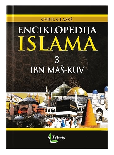 Enciklopedija Islama Cyril Glasse islamske knjige islamska knjižara Sarajevo Novi Pazar El Kelimeh (3)
