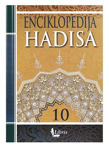 Enciklopedija hadisa 10 tomova Muhammed El-Fasi Rudani islamske knjige islamska knjižara Sarajevo Novi Pazar El Kelimeh (10)