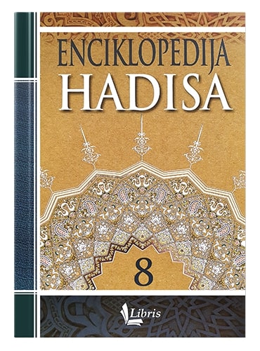 Enciklopedija hadisa 10 tomova Muhammed El-Fasi Rudani islamske knjige islamska knjižara Sarajevo Novi Pazar El Kelimeh (8)
