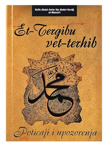 Et-tergibu vet-terhib Hafiz El-Munziri islamske knjige islamska knjižara Sarajevo Novi Pazar El Kelimeh
