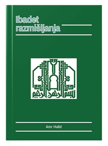 Ibadet razmišljanja Amr Halid islamske knjige islamska knjižara Sarajevo Novi Pazar El Kelimeh