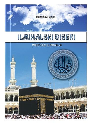 Ilmihalski biseri Husein Ljajić islamske knjige islamska knjižara Sarajevo Novi Pazar El Kelimeh