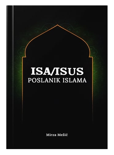 Isa/Isus - poslanik islama - Mirza Mešić islamske knjige islamska knjižara Sarajevo Novi Pazar El Kelimeh