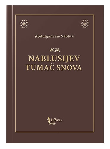 Nablusijev tumač snova Abdulgani en-Nablusi islamske knjige islamska knjižara Sarajevo Novi Pazar El Kelimeh