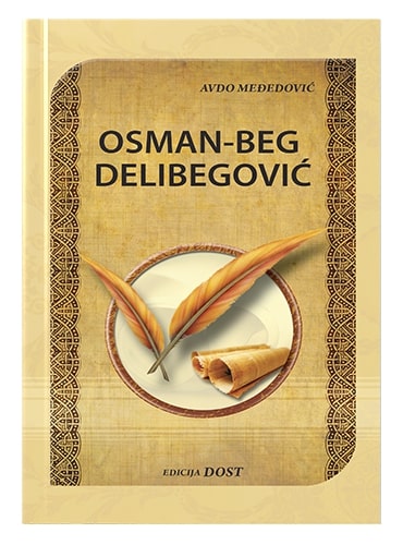 Osman-beg Delibegović Avdo Međedović islamske knjige islamska knjižara Sarajevo Novi Pazar El Kelimeh