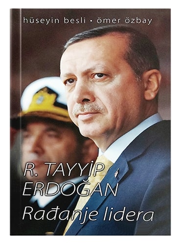 Rađanje lidera – Redžep Taib Erdogan Husejn Besli – Omer Ozbaj islamske knjige islamska knjižara Sarajevo Novi Pazar El Kelimeh
