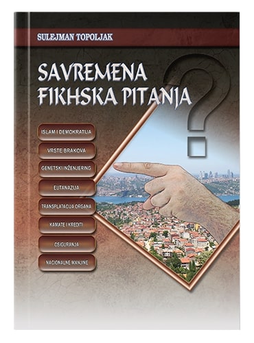 Savremena fikhska pitanja Sulejman Topoljak islamske knjige islamska knjižara Sarajevo Novi Pazar El Kelimeh