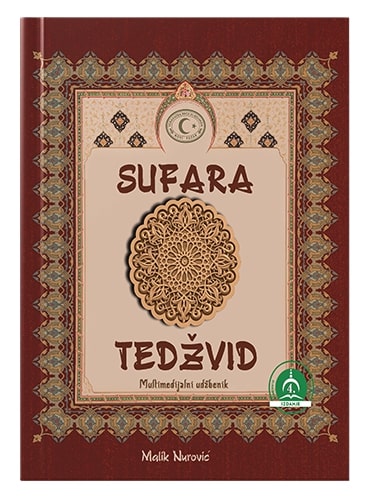 Sufara i tedžvid (multimedijalni udžbenik) Malik Nurović islamske knjige islamska knjižara Sarajevo Novi Pazar El Kelimeh