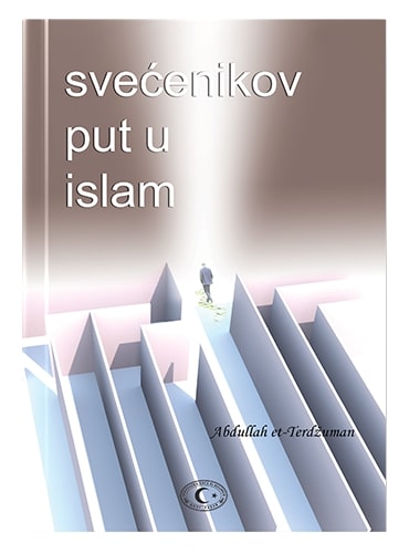 Svećenikov put u Islam Izet Terzić islamske knjige islamska knjižara Sarajevo Novi Pazar El Kelimeh