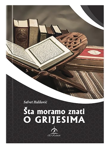 Šta moramo znati o grijesima Safvet Halilović islamske knjige islamska knjižara Sarajevo Novi Pazar El Kelimeh