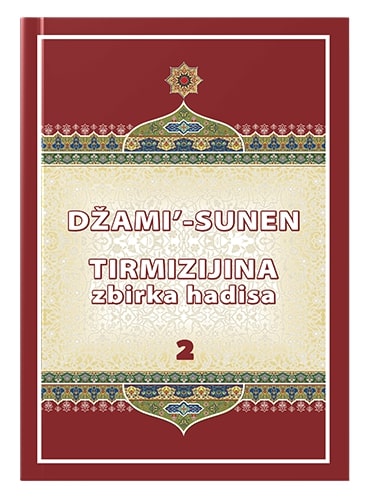 Tirmizijina zbirka hadisa (sažeto izdanje) Mahmut Karalić islamske knjige islamska knjižara Sarajevo Novi Pazar El Kelimeh (2)