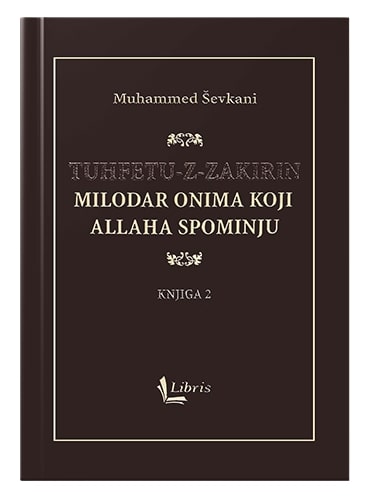 Tuhfa 2 (milodar onima koji Allaha spominju) Muhammed Šefkani islamske knjige islamska knjižara Sarajevo Novi Pazar El Kelimeh