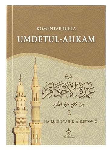 Umdetul-ahkam Hajrudin Tahir Ahmetović islamske knjige islamska knjižara Sarajevo Novi Pazar El Kelimeh (2)
