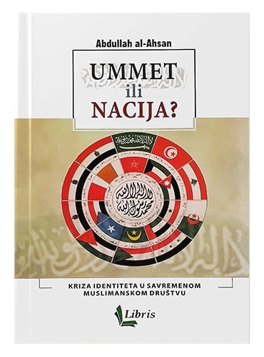 Ummet ili nacija? Akbar S. Ahmed islamske knjige islamska knjižara Sarajevo Novi Pazar El Kelimeh