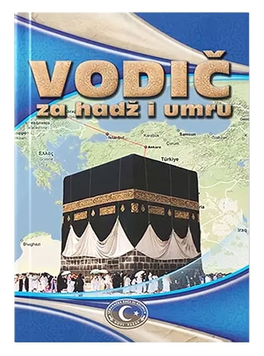 Vodič za hadž i umru Muhamed Pezić islamske knjige islamska knjižara Sarajevo Novi Pazar El Kelimeh