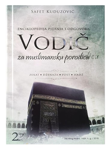 Vodič za muslimansku porodicu (komplet) Dr. Safet Kuduzović islamske knjige islamska knjižara Sarajevo Novi Pazar El Kelimeh (2)