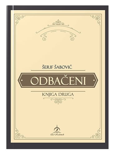 Odbačeni Šerif Šabović islamske knjige islamska knjižara Sarajevo Novi Pazar El Kelimeh (2)