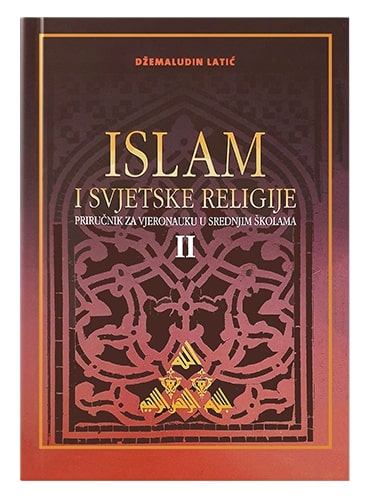 Islam i svjetske religije 2 Džemaludin Latić islamske knjige islamska knjižara Sarajevo Novi Pazar El Kelimeh