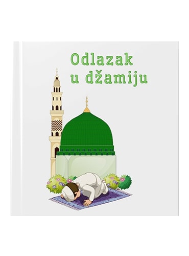 Odlazak u džamiju Vedad Mustedanagić islamske knjige islamska knjižara Sarajevo Novi Pazar El Kelimeh