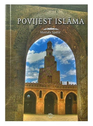 Povijest islama Mustafa Spahić islamske knjige islamska knjižara Sarajevo Novi Pazar El Kelimeh