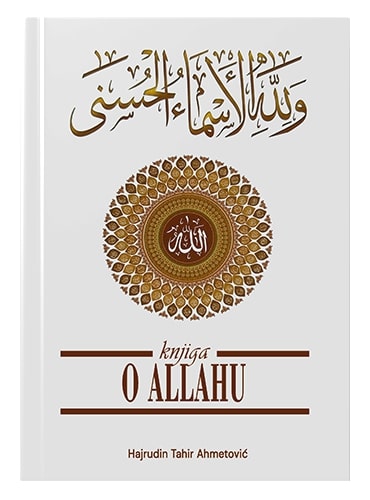 Knjiga o Allahu Hajrudin Tahir Ahmetović islamske knjige islamska knjižara Sarajevo Novi Pazar El Kelimeh