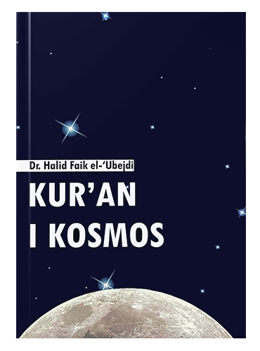 Kur'an i kosmos Halid Faik el-'Ubejdi islamske knjige islamska knjižara Sarajevo Novi Pazar El Kelimeh