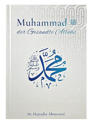Muhammad sallallahu alayhi wa sallam der Gesandte Allahs Hajrudin Tahir Ahmetović islamske knjige islamska knjižara Sarajevo Novi Pazar El Kelimeh