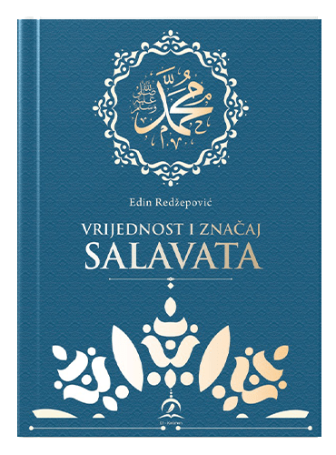 Vrijednost i značaj salavata Edin Redžepović islamske knjige islamska knjižara Sarajevo Novi Pazar El Kelimeh