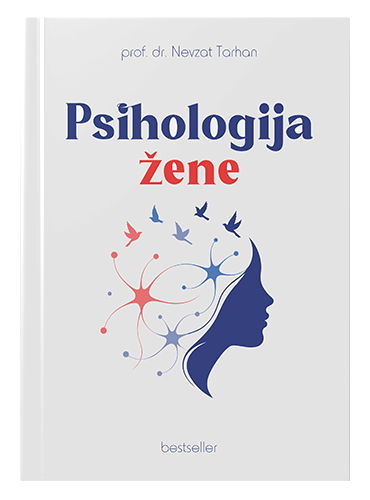 Psihologija žene - Nevzat Tarhan