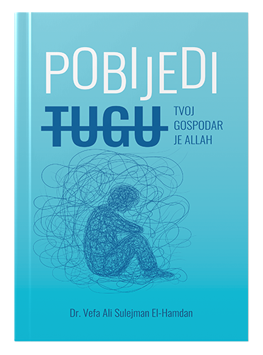 Pobijedi tugu tvoj Gospodar je Allah Dr. Vefa Ali Sulejman el-Hamdan islamske knjige islamska knjizara Sarajevo Novi Pazar El Kelimeh.jpg